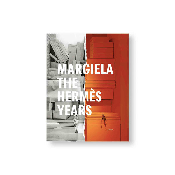 BIBLIOTHECA - Margiela, The Hermes Years